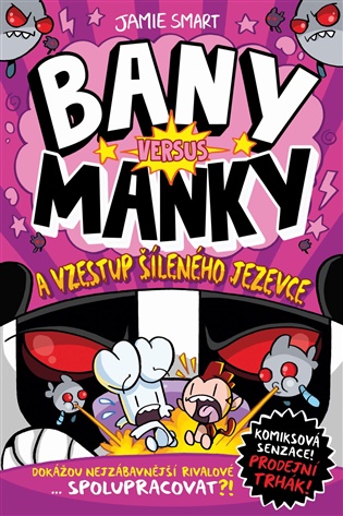 Bany versus Manky a vzestup šíleného jezevce - Jamie Smart