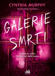 Galerie smrti - Cynthia Murphy