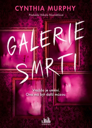 Galerie smrti - Cynthia Murphy