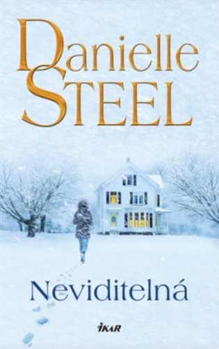 Neviditelná - Danielle Steel