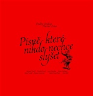 Písně, které nikdo nechce slyšet - Ondřej Soukup