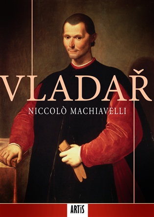 Vladař - Niccolo Machiavelli