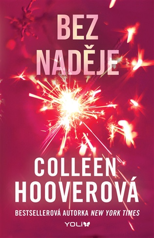 Bez naděje 1: Bez naděje - Colleen Hooverová