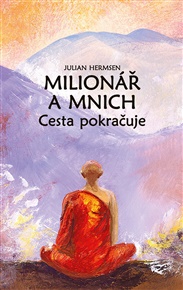 Milionář a mnich – Cesta pokračuje - Julian Hermsen