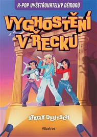K-Pop Vyšetřovatelky démonů: Vyghostění v Řecku