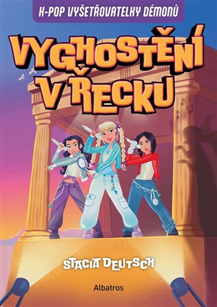 K-Pop Vyšetřovatelky démonů: Vyghostění v Řecku - 