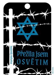 Přežila jsem Osvětim - Krystyna Zywulska