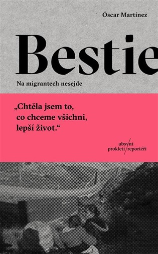 Bestie: Na migrantech nesejde - 