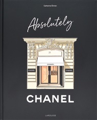 Absolutely Chanel - Catherine Örmen