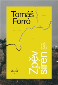 Zpěv sirén - Tomáš Forró