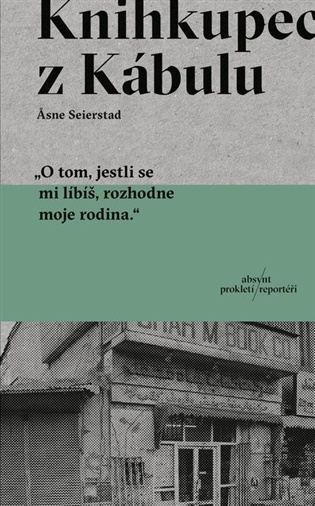 Kníhkupec z Kábulu - Asne Seierstad