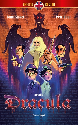 Dracula - Petr Kopl, Bram Stoker