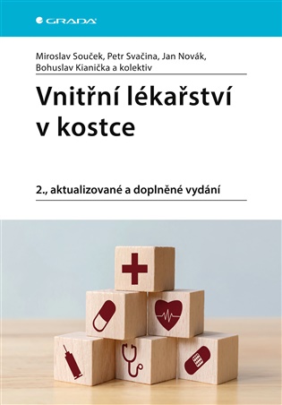 Vnitřní lékařství v kostce: 2., aktualizované a doplněné vydání - pedagogů: kolektiv, Miroslav Souček, Petr Svačina