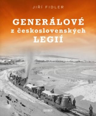 Generálové z československých legií - Jiří Fidler