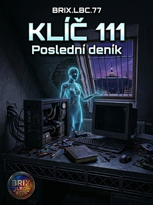 Klíč 111: Poslední deník -  BRIX.LBC.77