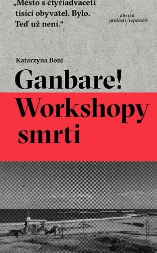 Ganbare! Workshopy smrti - Katarzyna Boni