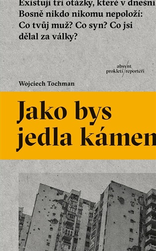 Jako bys jedla kámen - Wojciech Tochman