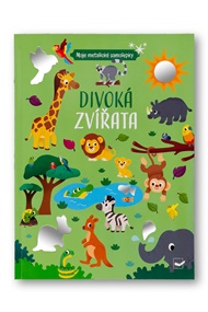 Moje metalické samolepky Divoká zvířata