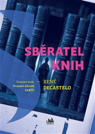 Sběratel knih - René Decastelo