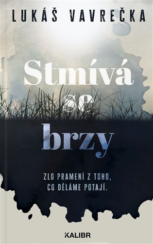 Stmívá se brzy - Lukáš Vavrečka