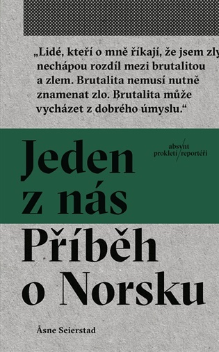 Jeden z nás: Příběh o Norsku - Asne Seierstad