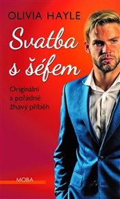 Svatba s šéfem - Olivia Hayle