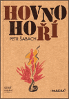 Hovno hoří - Petr Šabach