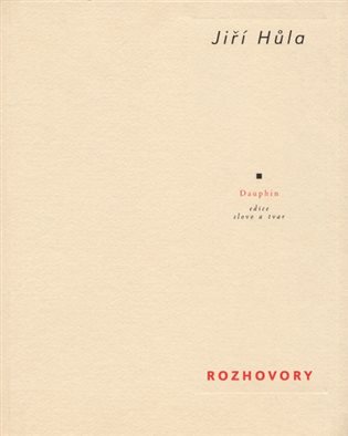 Rozhovory - Jiří Hůla