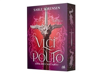 Vlčí pouto: pro všechny, kdo přetavili svou bolest v sílu