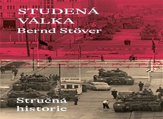 Stručná historie studené války od německého historika