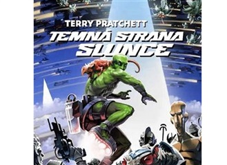 Temná strana Slunce Terryho Pratchetta se vrací